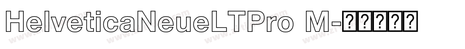 HelveticaNeueLTPro M字体转换